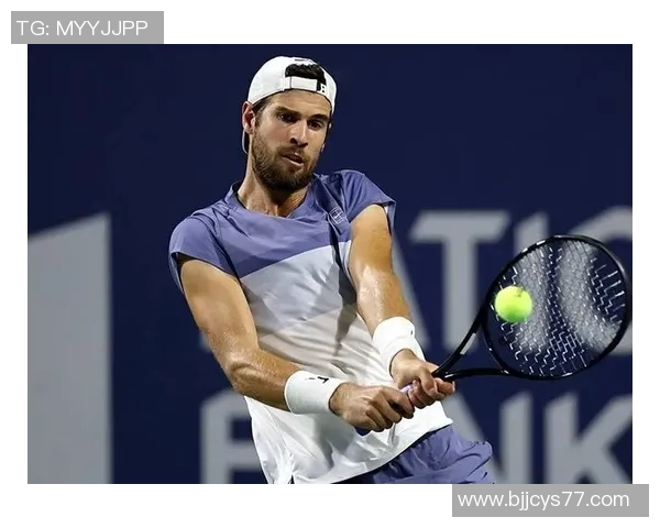 纳达尔与卡恰诺夫激战正酣谁能在这场对决中笑到最后